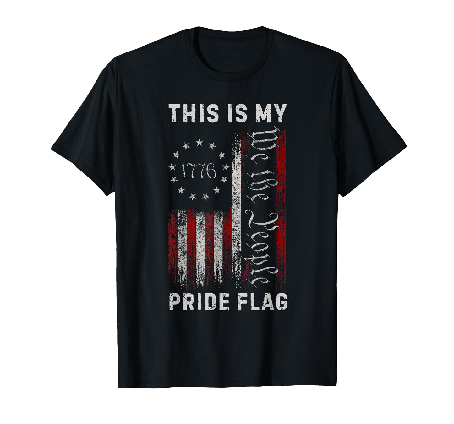 This Is My Pride Flag USA American 4th of July Patriotic T-Shirt