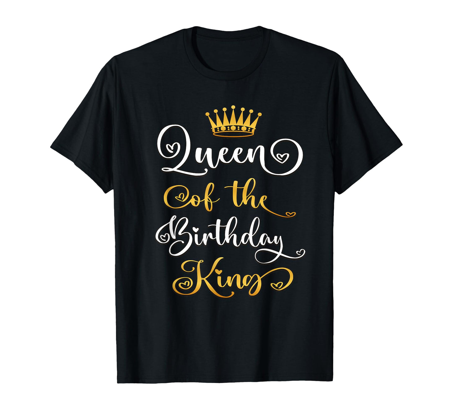 Queen of The Birthday King Bday Party T-Shirt