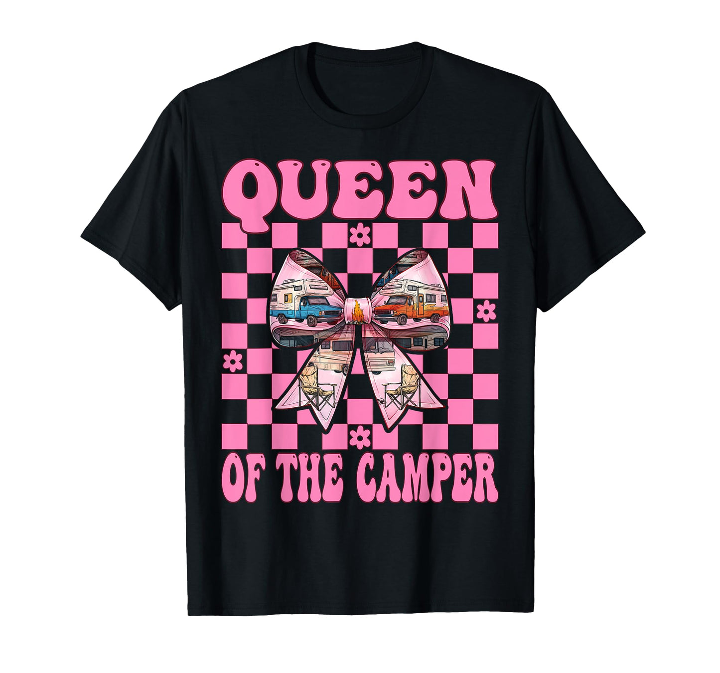 Queen of The Camper RV Camping Camper Motorhome Girl Mom T-Shirt