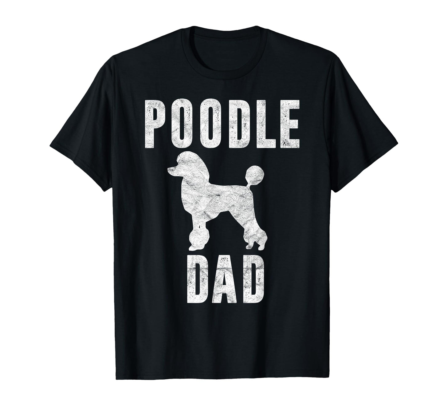 Vintage Poodle Dad Gift Dog Daddy Poodle Father T-Shirt