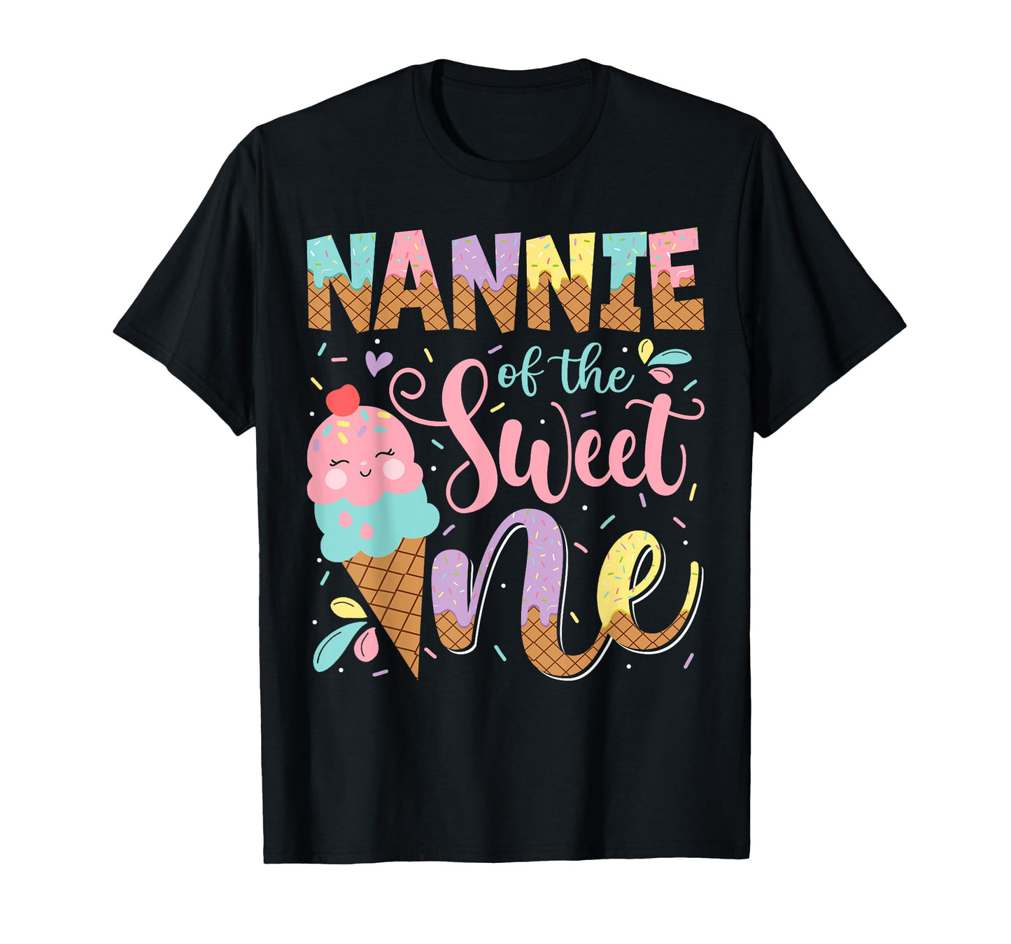 Nannie Of The Sweet One 1St Birthday Ice Cream Summer T-Shirt