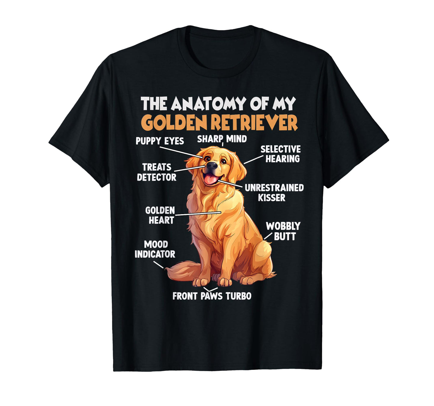 Golden Retriever Dog Owner T Golden Retriever Anatomy T-Shirt