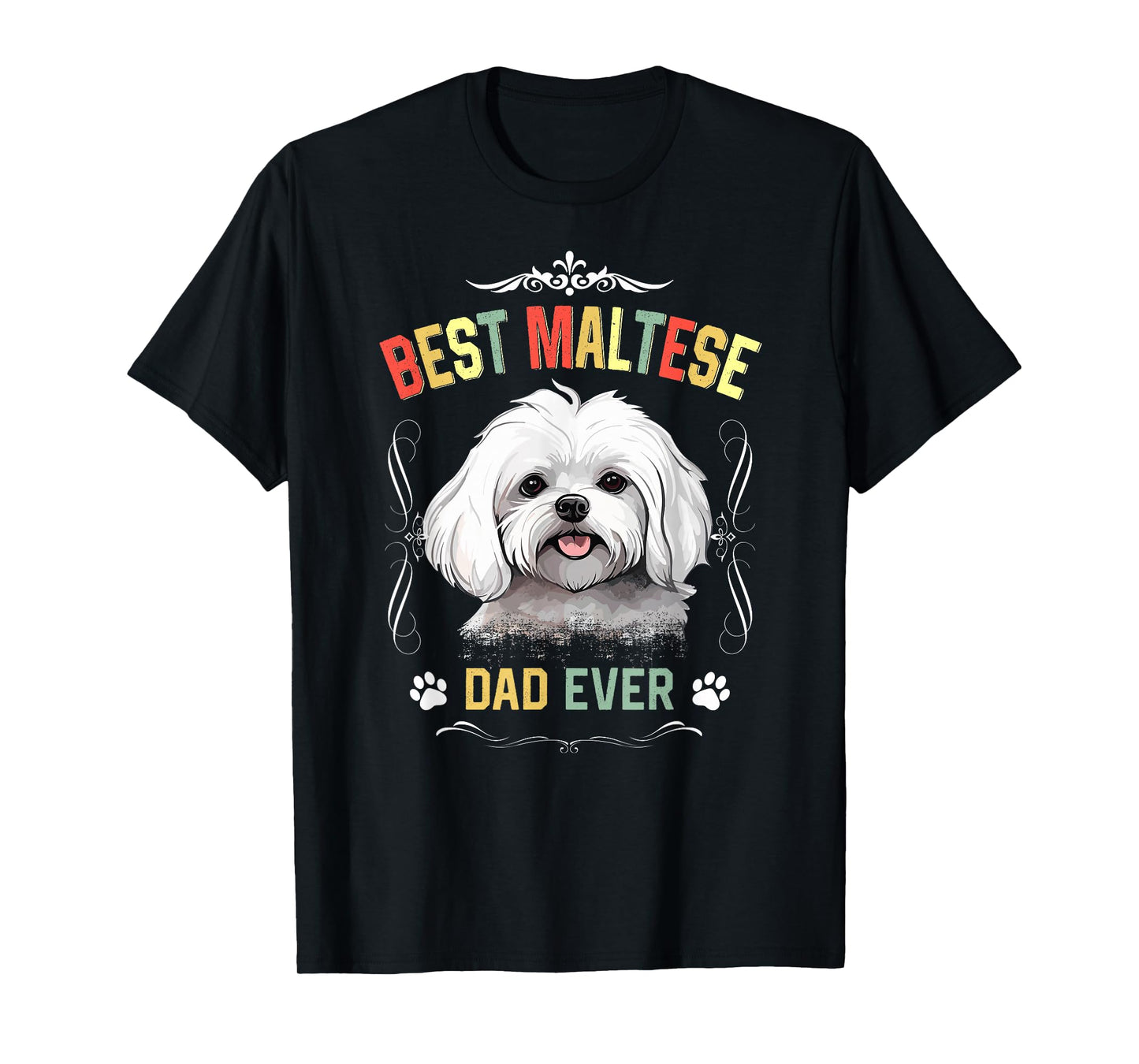 Maltese Dad Ever Vintage Father's Day Dog Lover T-Shirt