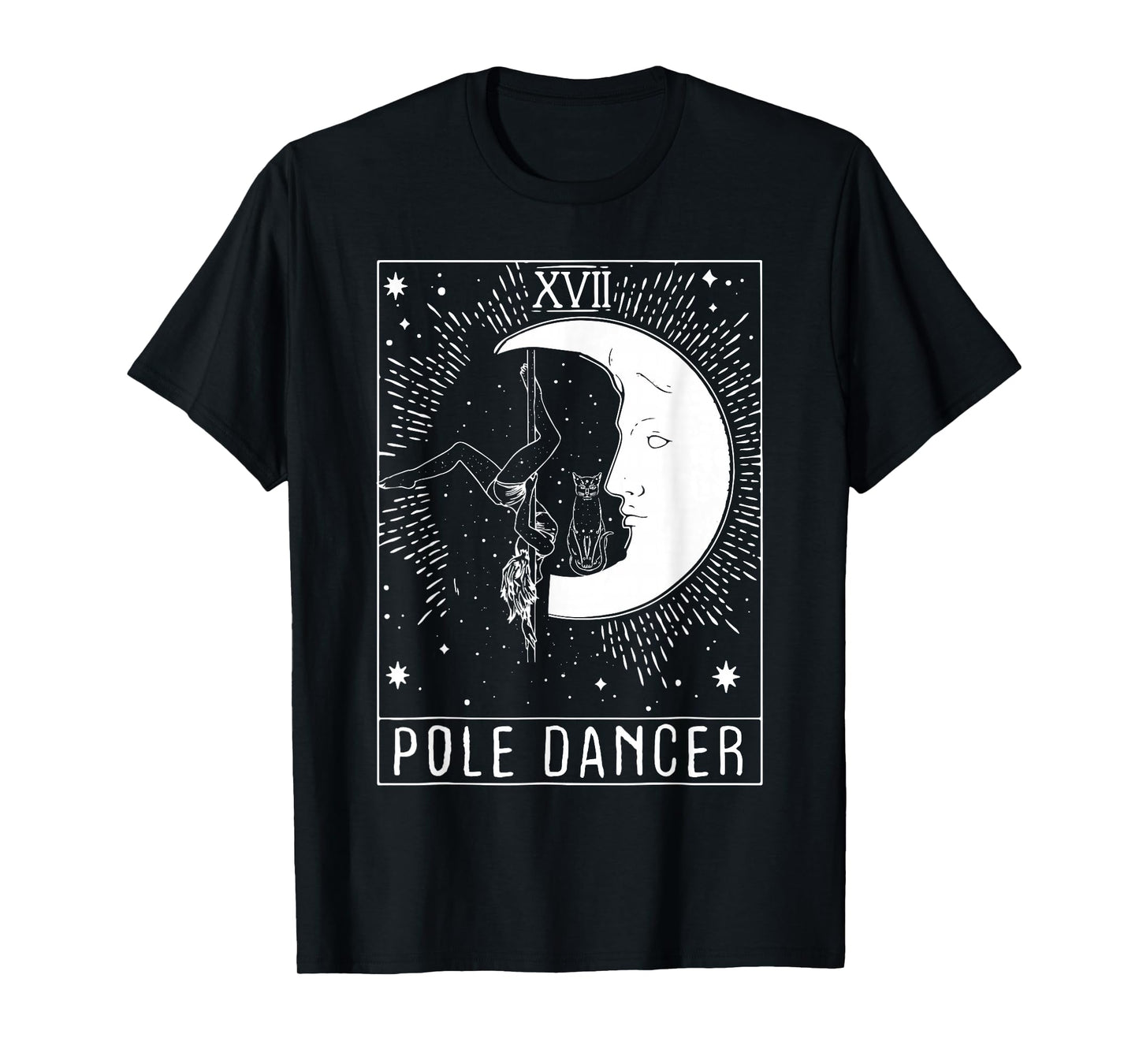 Moon Crecent Tarot Pole Dancer- Pole Dancing for Pole Lovers T-Shirt