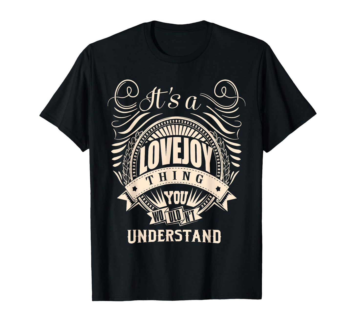 LOVEJOY FAMILY IDEA GIFTS Unisex Casual Humor U-Neck Short Sleeve Letter Print T-Shirt, Black, Small
