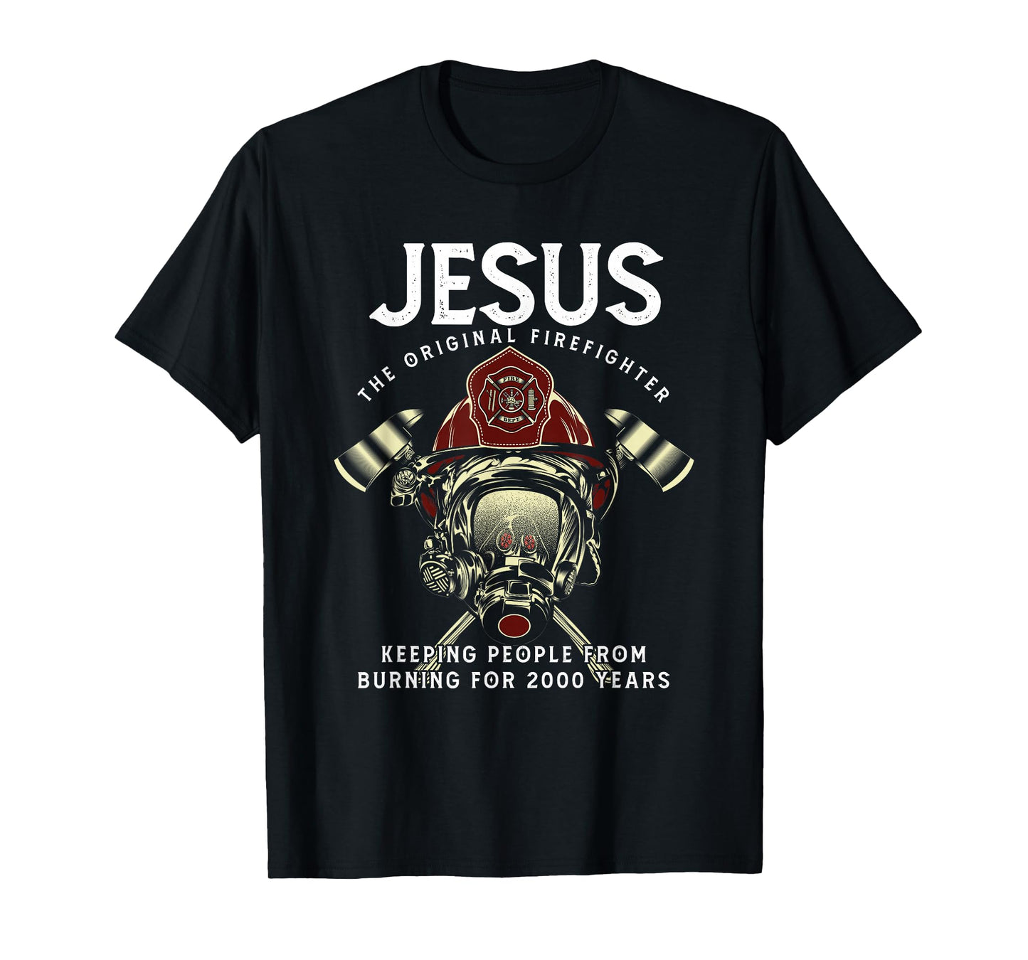 Jesus Firefighter Fire Department Fireman Firetruck Rescue T-Shirt