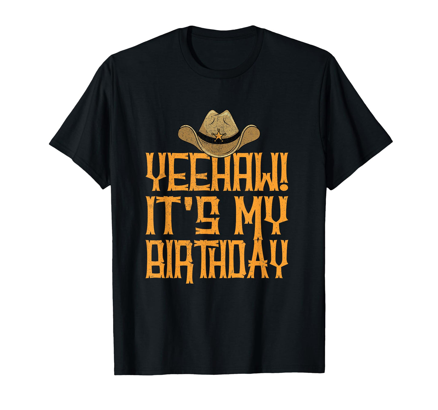 Yeehaw It's My Birthday Western Cowboy T-Shirt