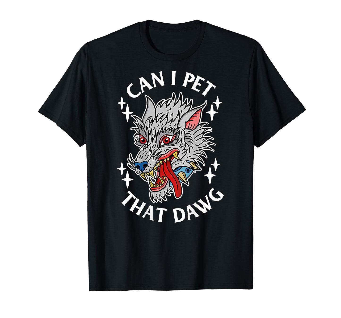 Can I Pet That Dawg Can I Pet That Dog Wolf Tattoo Art Back T-Shirt
