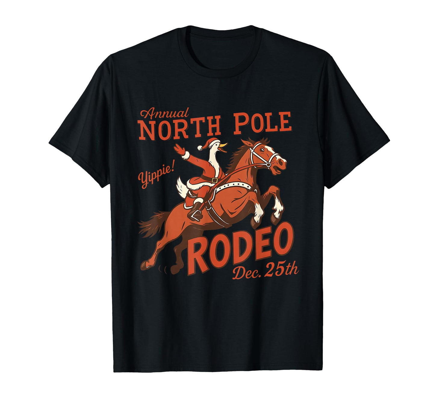 Annual North Pole Rodeo Funny Goose Christmas Western T-Shirt