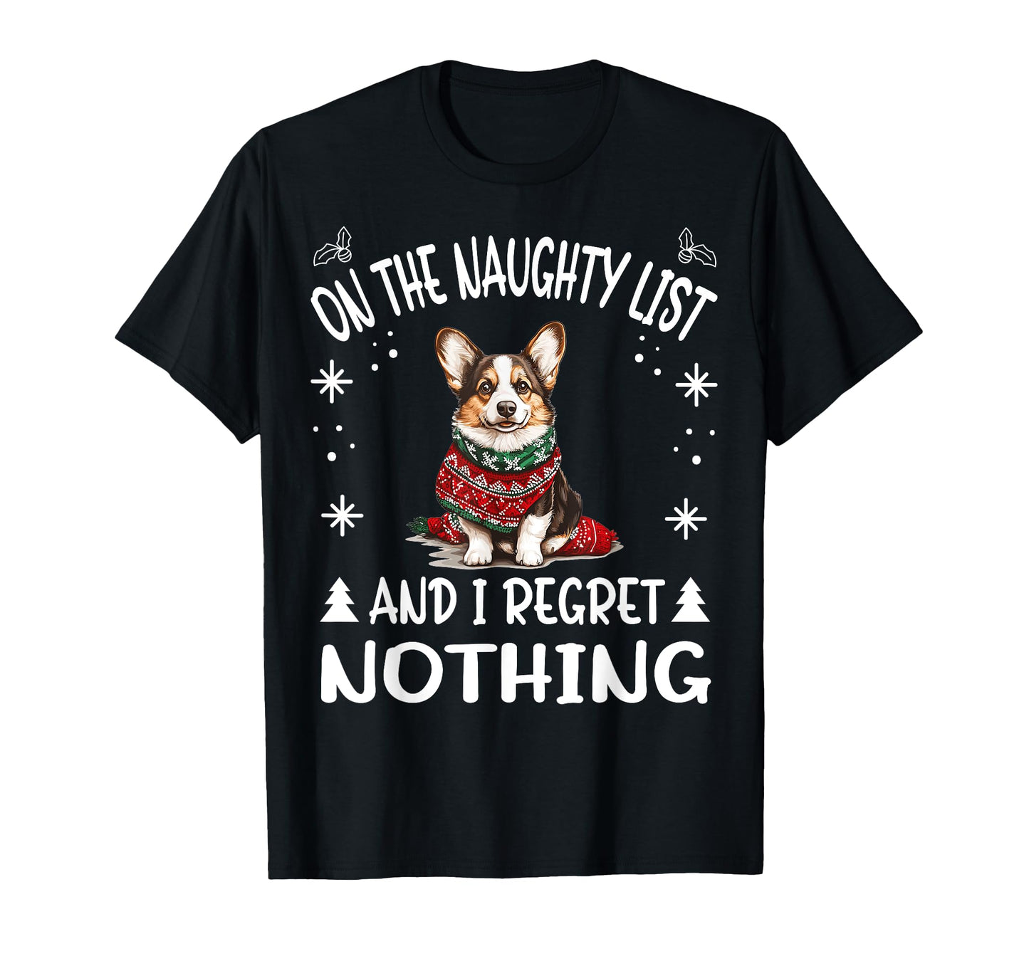 Cute Cardigan Welsh Corgi Dog Christmas On The Naughty List T-Shirt for Men Women