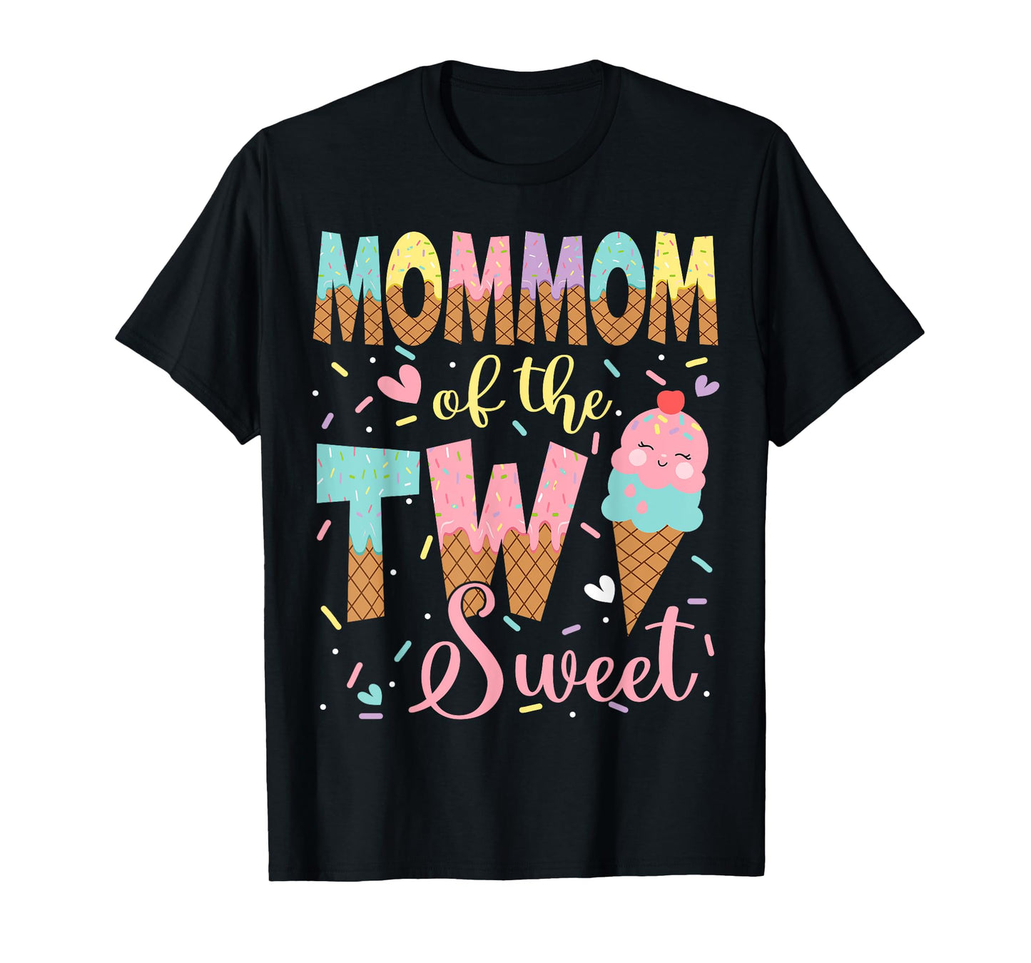 MomMom Of The Two Sweet 2Nd Birthday Girl Ice Cream T-Shirt