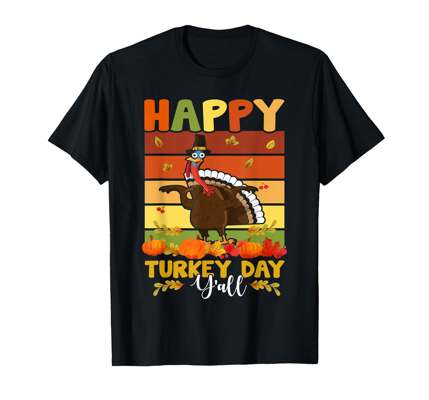 Thanksgiving Holiday Present Happy Turkey Day Costume T-Shirt