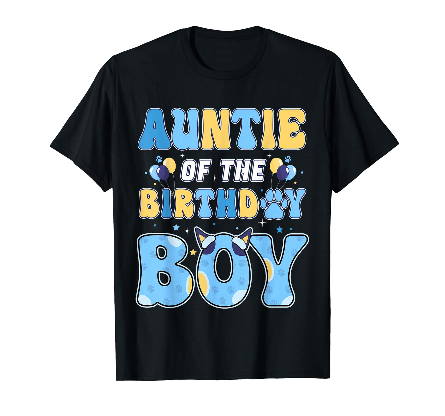 Auntie of The Birthday Boy Family Blue Dog Birthday Party T-Shirt