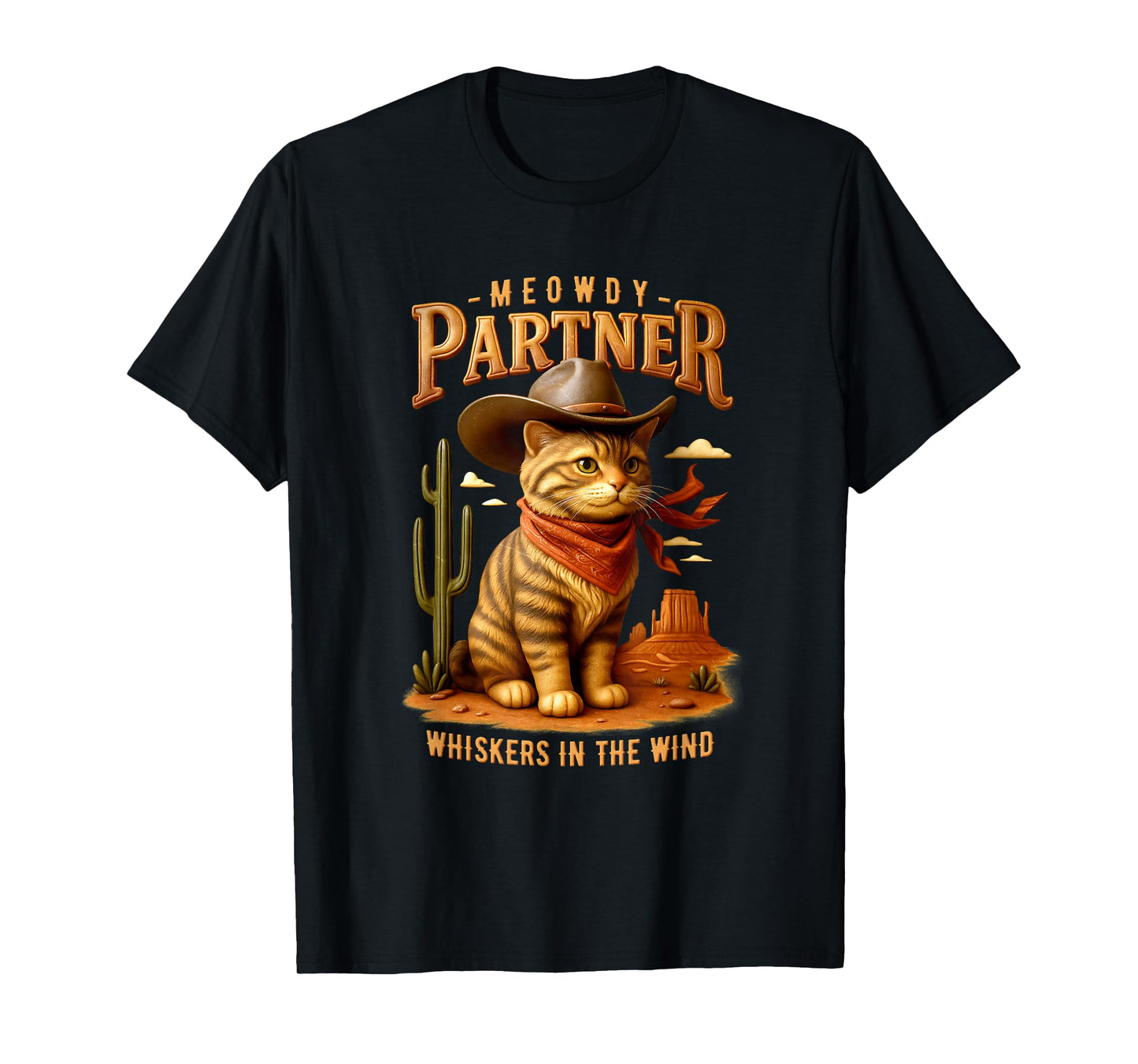 Meowdy Partner Whiskers In Wind Western Cowboy Cat Rodeo T-Shirt