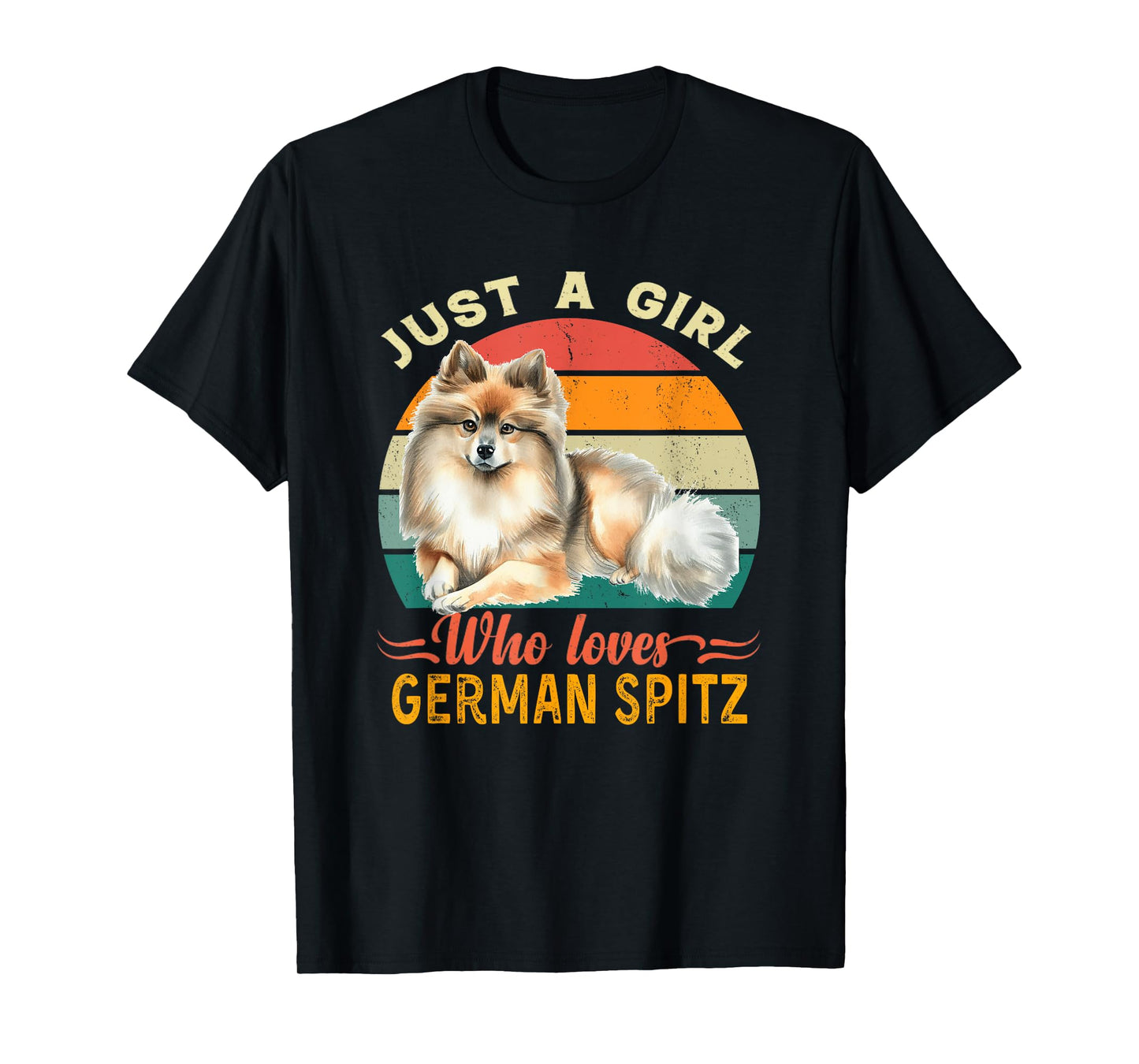 Just A Girl Who Loves German Spitz Retro Funny Dogs Lover T-Shirt