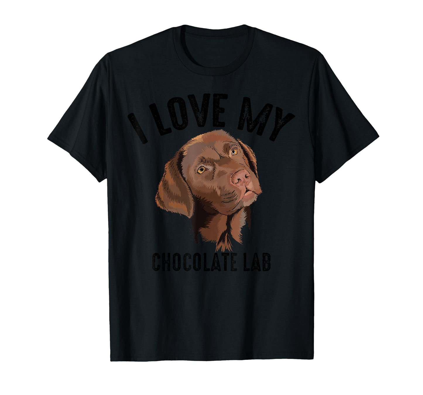 Cool I Love My Chocolate Lab | Funny Brown Labrador Pet Gift T-Shirt