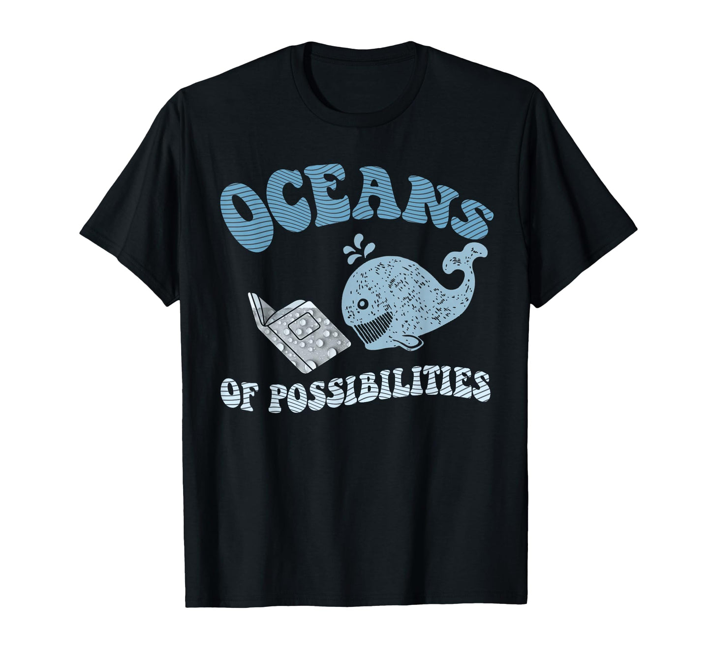 Funny OCEANS OF POSSIBILITIES Seaside Reading Teacher Beach T-Shirt
