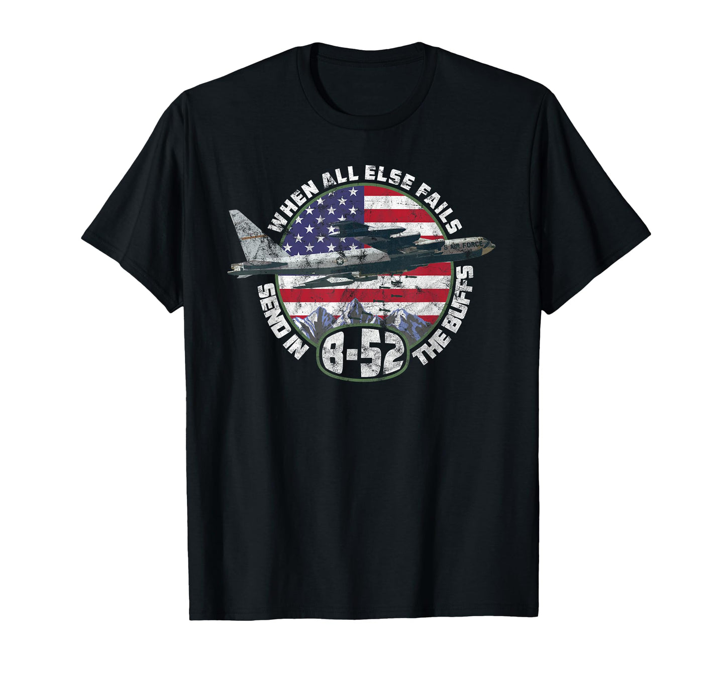 Send in the Buffs | B-52 Stratofortress Bomber Vintage Tee T-Shirt