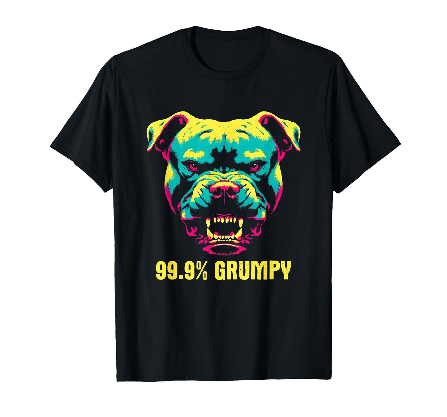 99.9% Grumpy Pit Bull - Funny Vintage Pit Bull Dog Lover T-Shirt