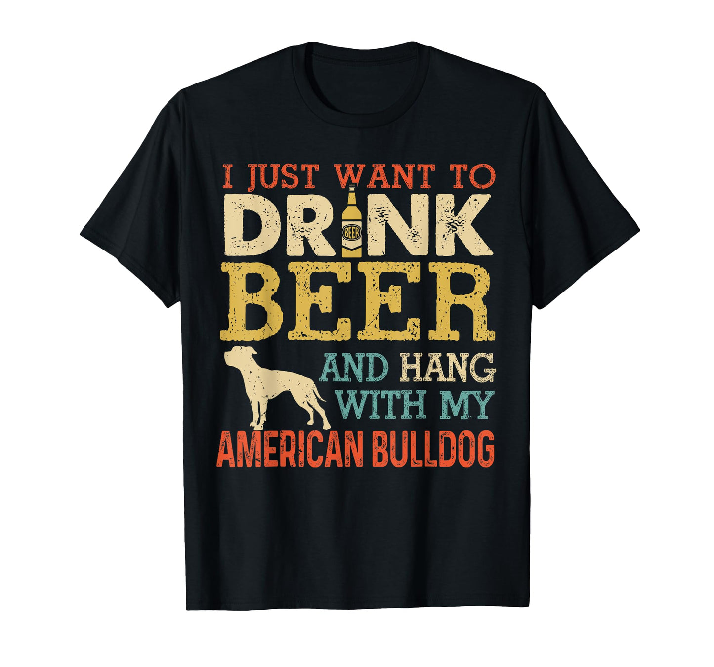 American Bulldog Dad Drink Beer Hang With Dog Funny Vintage T-Shirt