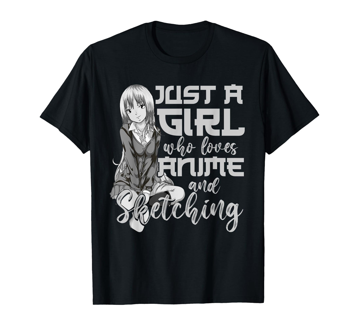 Artist Gift Just A Girl Who Loves Anime And Sketching Anime T-Shirt