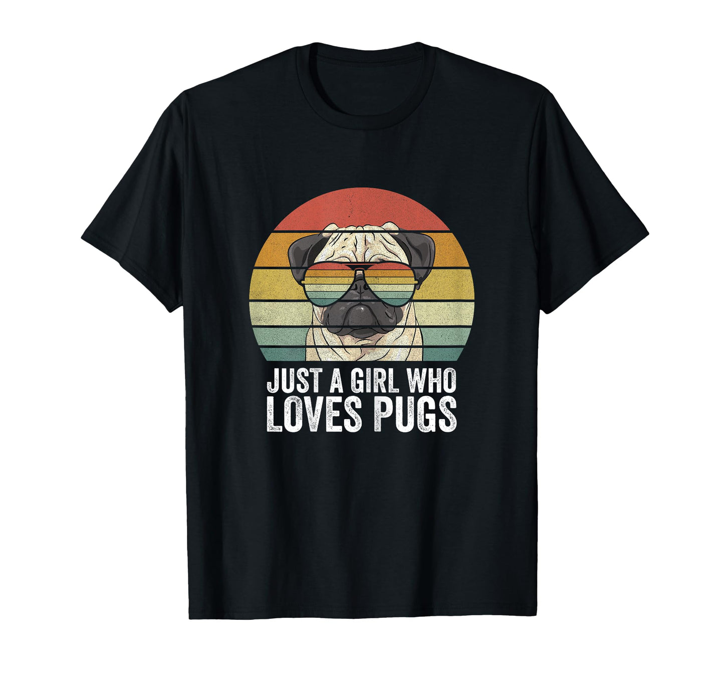 Retro Just A Girl Who Loves Pugs Shirt Funny Pug Dog Gifts T-Shirt