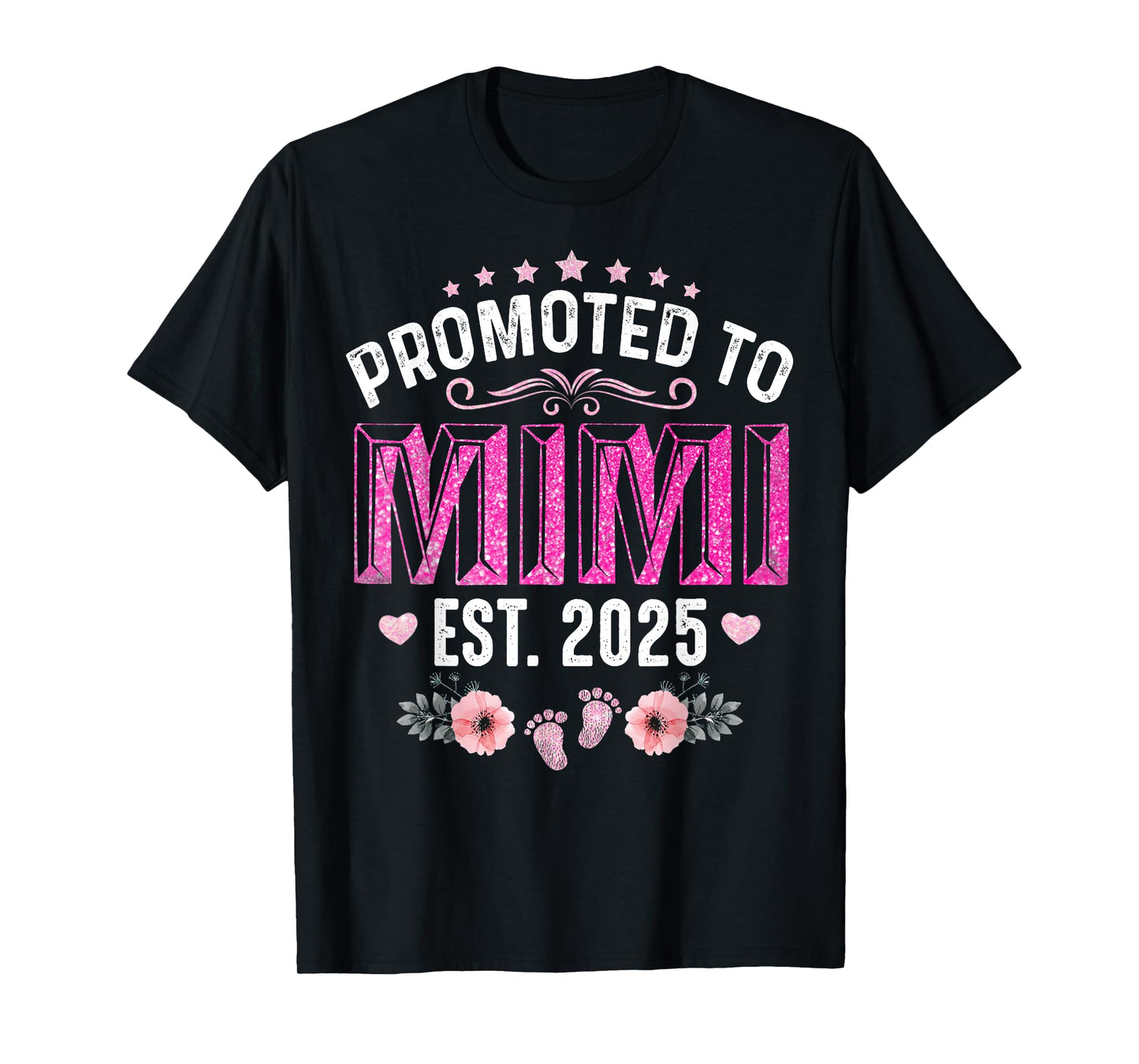 Promoted To Mimi Est. 2025 Funny Floral Mother's Day T-Shirt