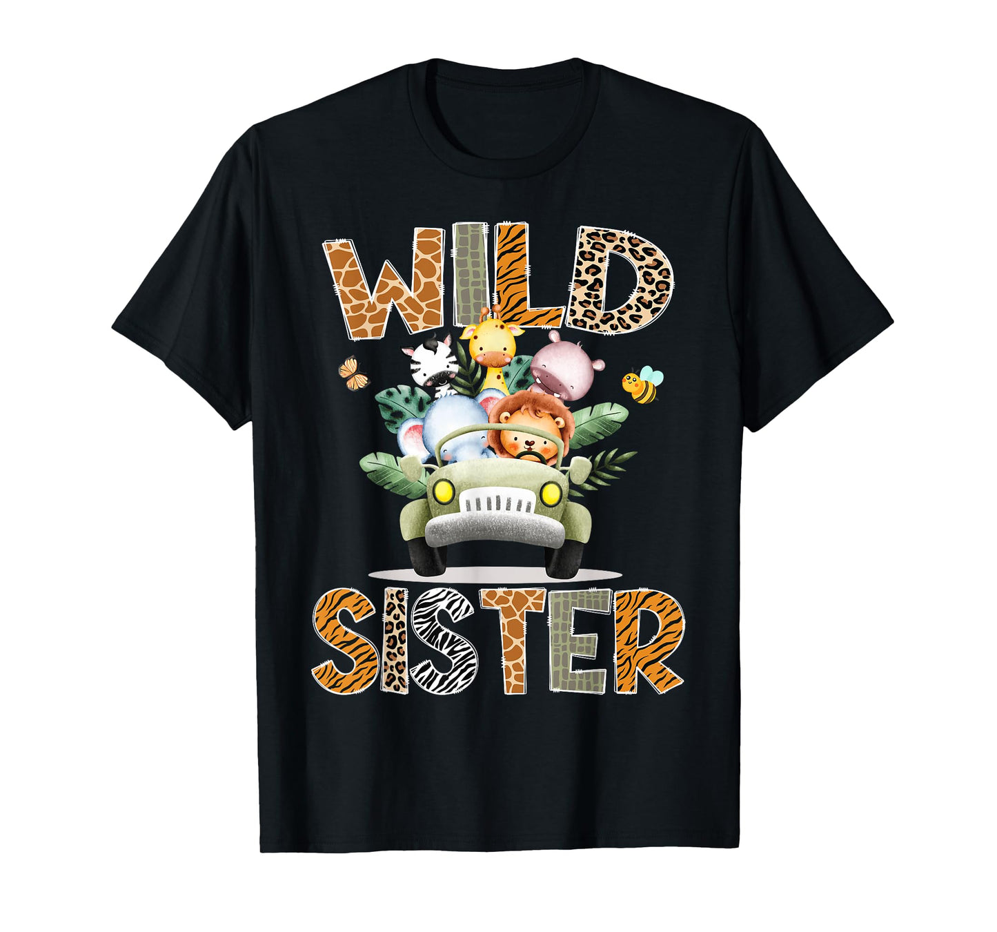 Wild Sister 1St Birthday Safari Jungle Animal Truck T-Shirt