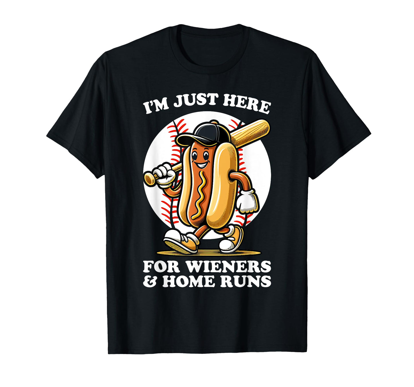 Funny Baseball Design for Women Men Wieners & Home Runs T-Shirt