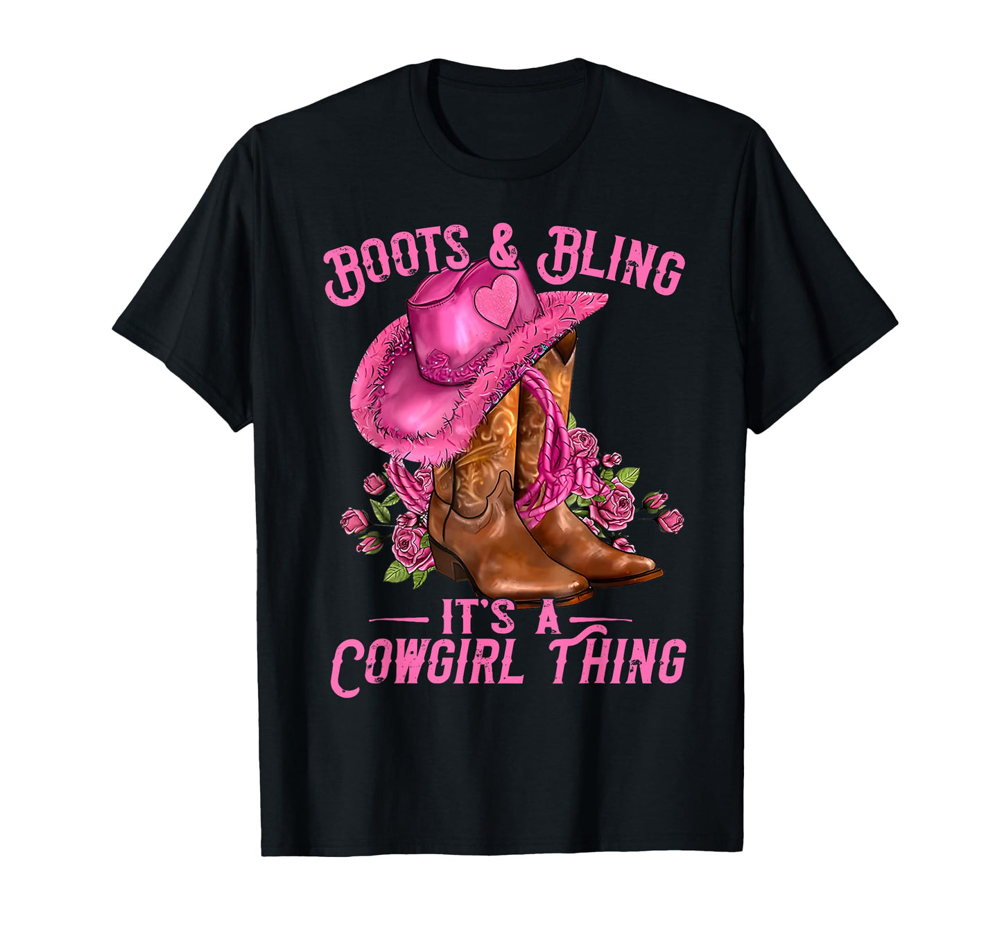 Western Rodeo Cowgirls Boots and Bling It's A Cowgirl Thing T-Shirt