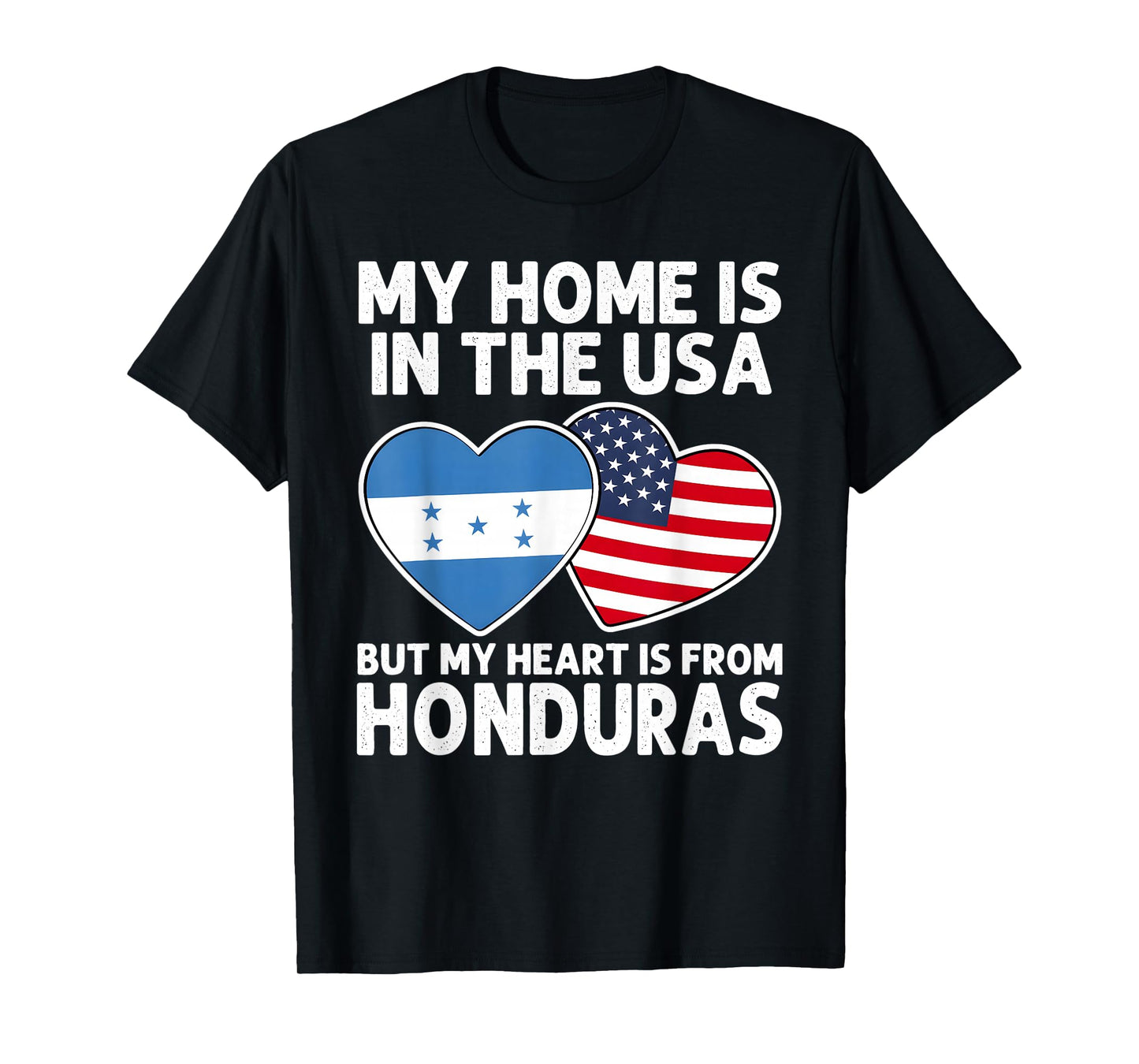 My Home USA My Heart Honduras Honduran American Pride Flag T-Shirt