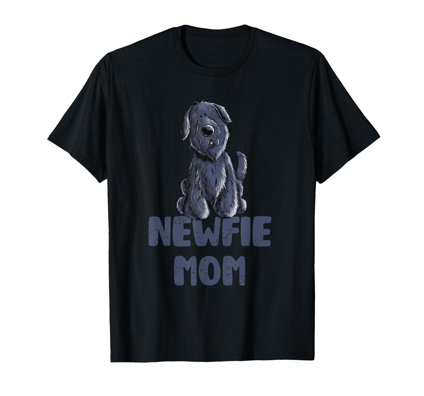 Newfie Mom T Shirt I Newfoundland Dog Lover Gift T-Shirt for Men Women Kids
