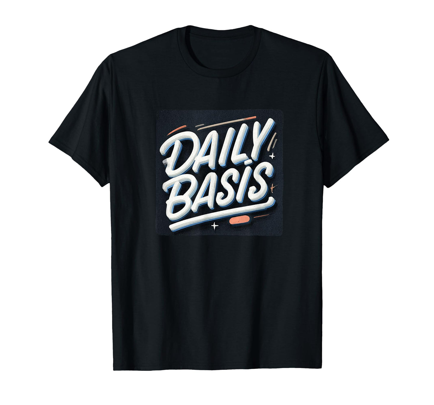Awesome Daily Basis Speech Costume T-Shirt