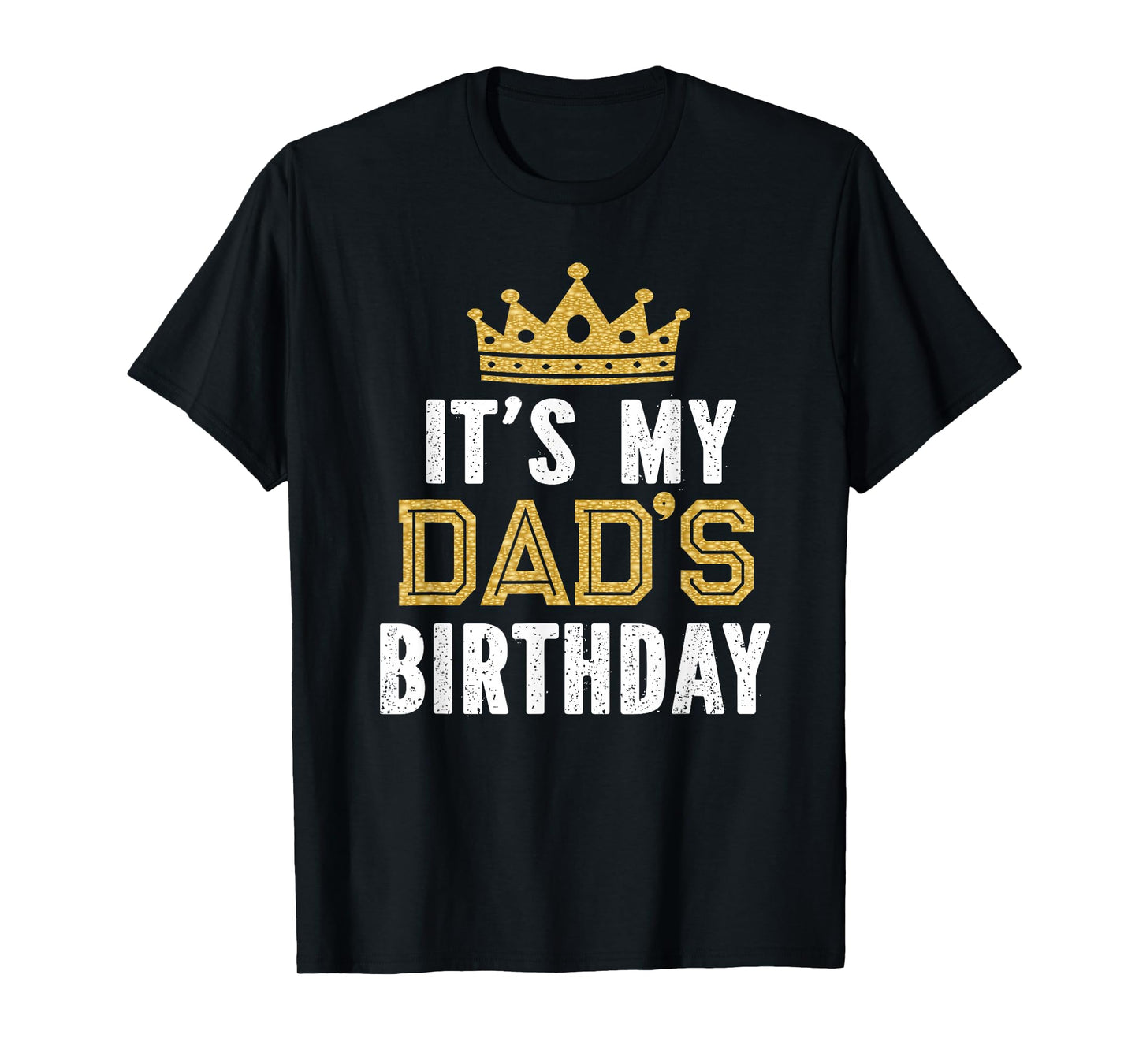 It's My Dad's Birthday Party Family Matching T-Shirt Small