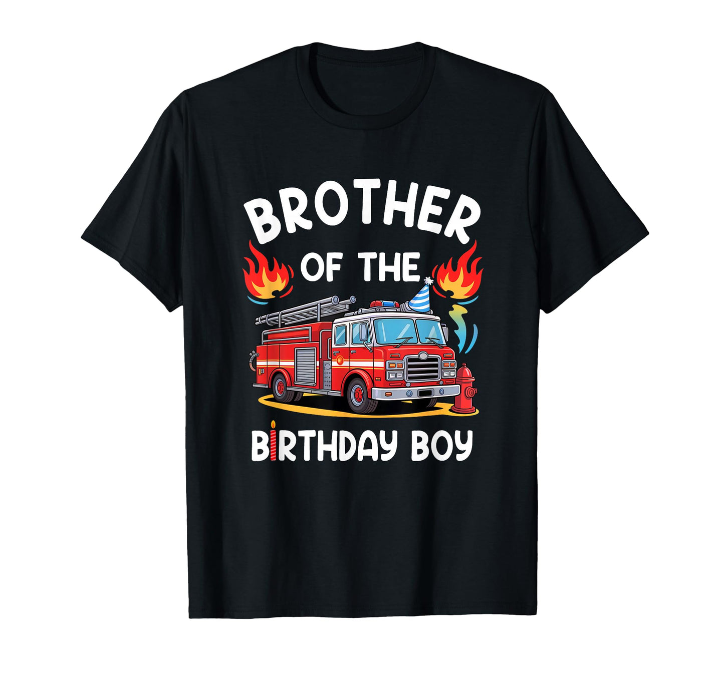 Brother Of The Birthday Boy Fire Truck Firefighter 1St Party T-Shirt