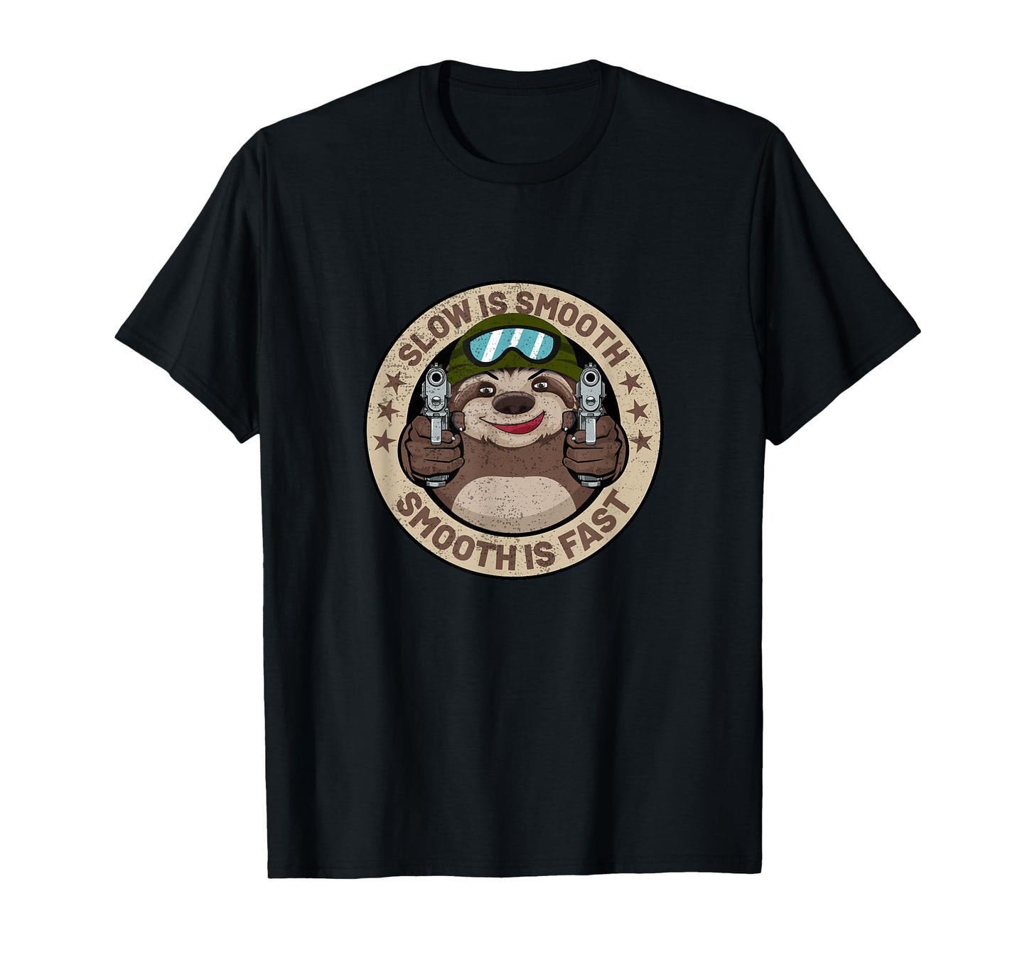 Slow Is Smooth Is Fast Funny Sloth Firearm Shooting Shirt T-Shirt