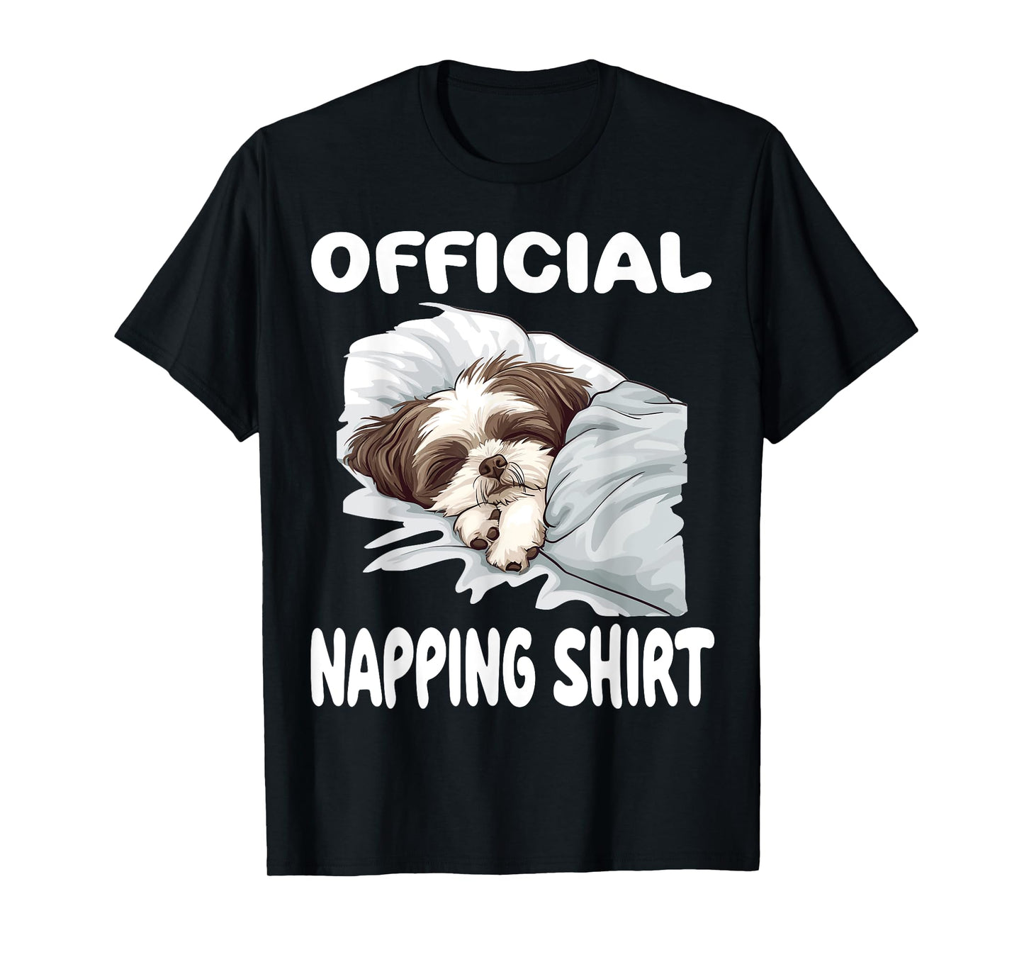 Shih Tzu Dog Official Napping shirt Pajamas Nightgown Men Women Girls Kids T-Shirt