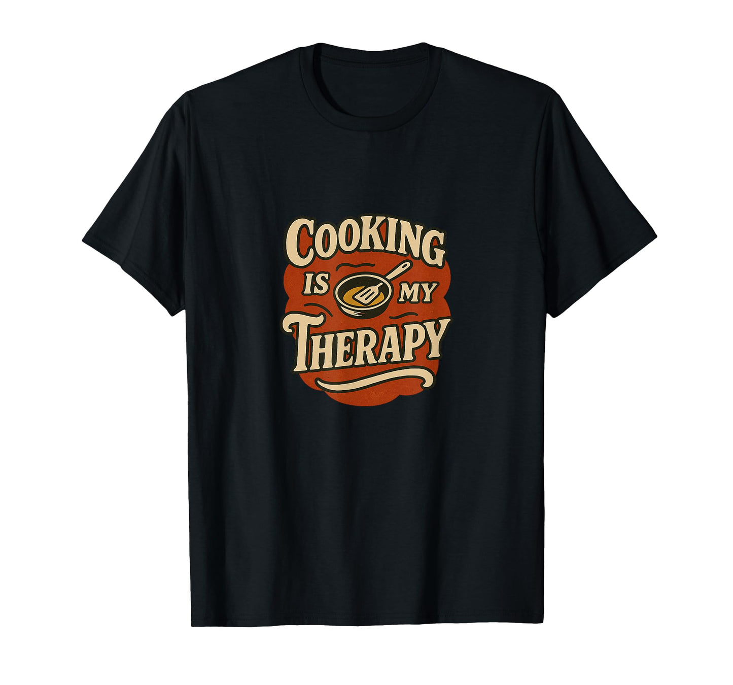 Cooking is My Therapy Colorful Kitchen Art for Food Lovers T-Shirt