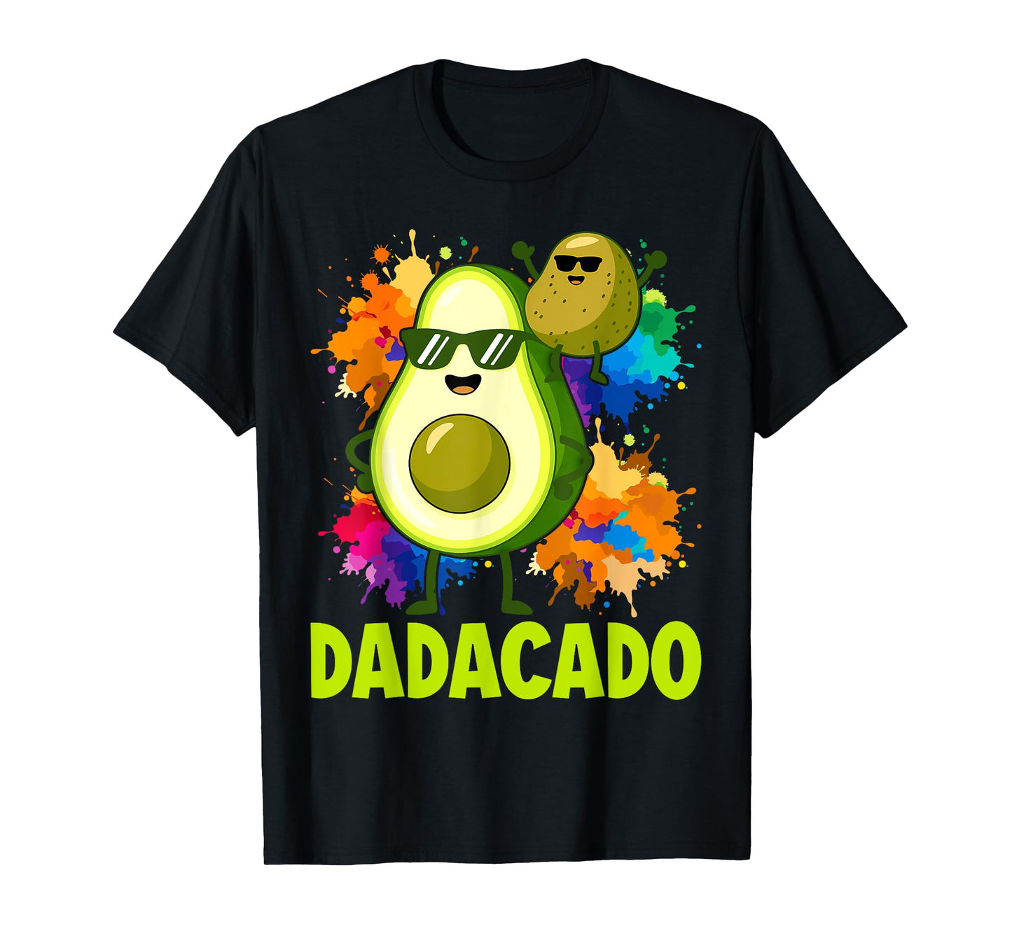 Dadacado Avocado 1st Birthday Dad Daddy Father Dada T-Shirt