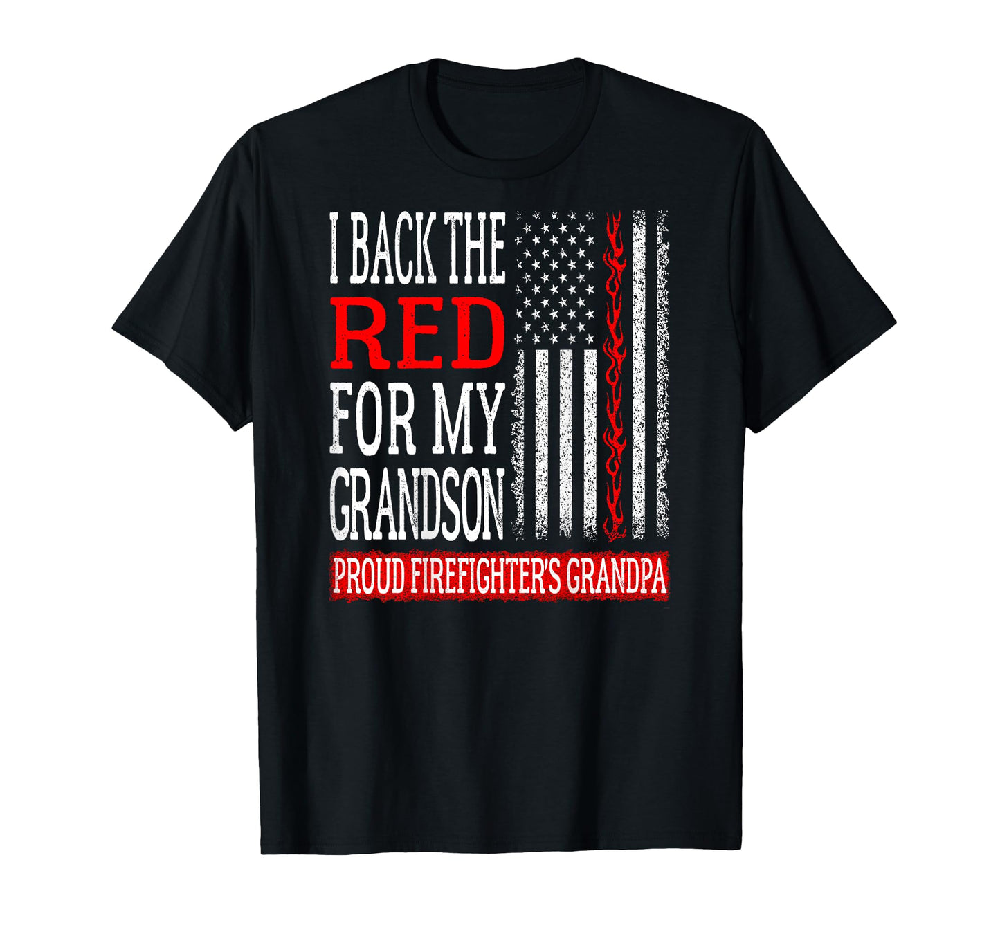 Mens I Back The Red For My Grandson Firefighter's Grandpa Family T-Shirt
