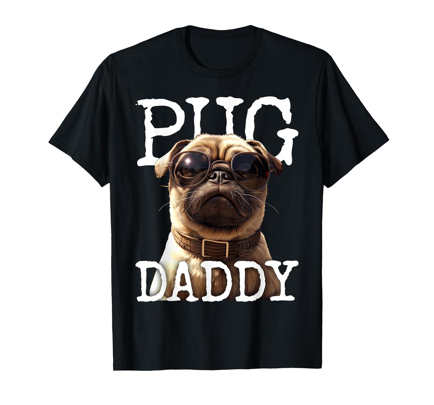 Pug Daddy Pug Dad Dog Papa Father Fathers Day Cute Pug Dad T-Shirt