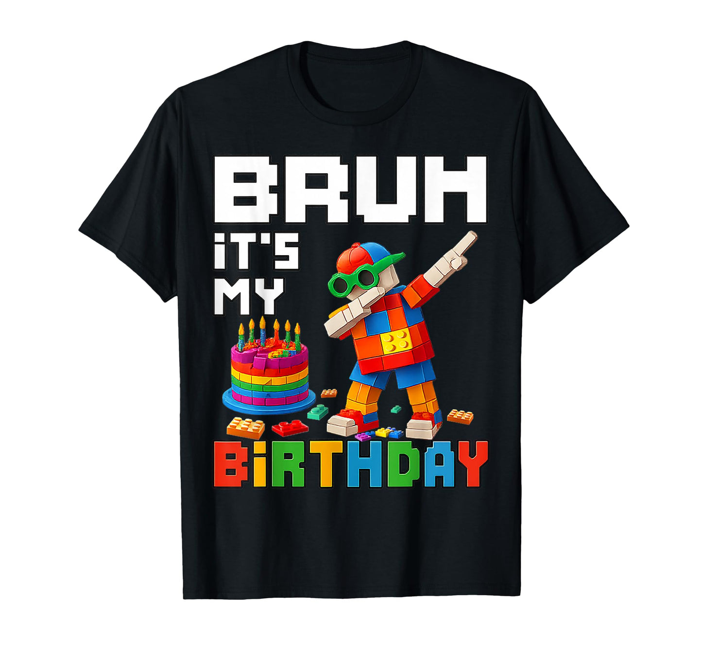 Bruh Its My Birthday Master Builder Block Brick Men Boy Kid T-Shirt