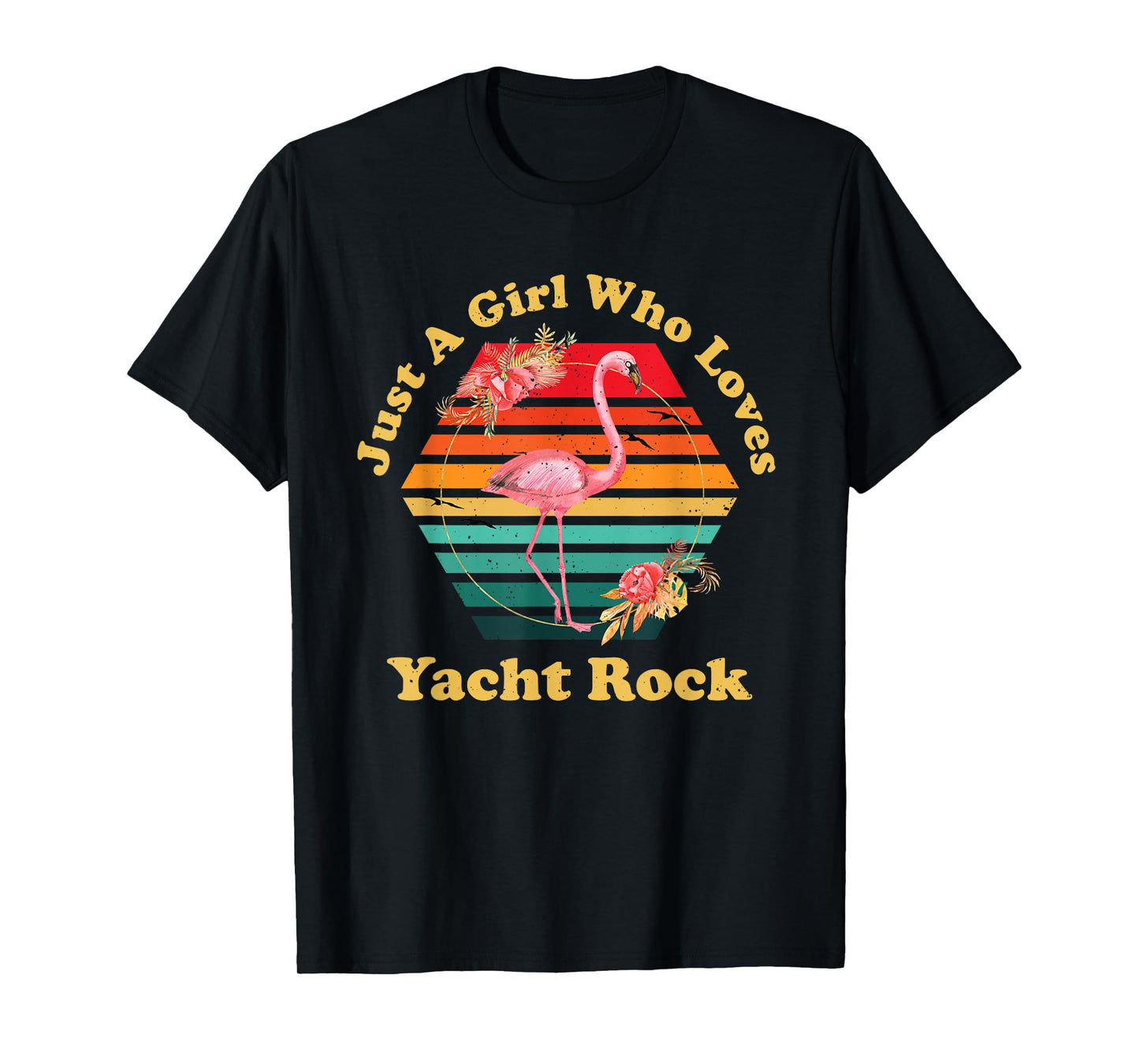 Retro Flamingo Just A Girl Who Loves Yacht Rock Vintage T-Shirt