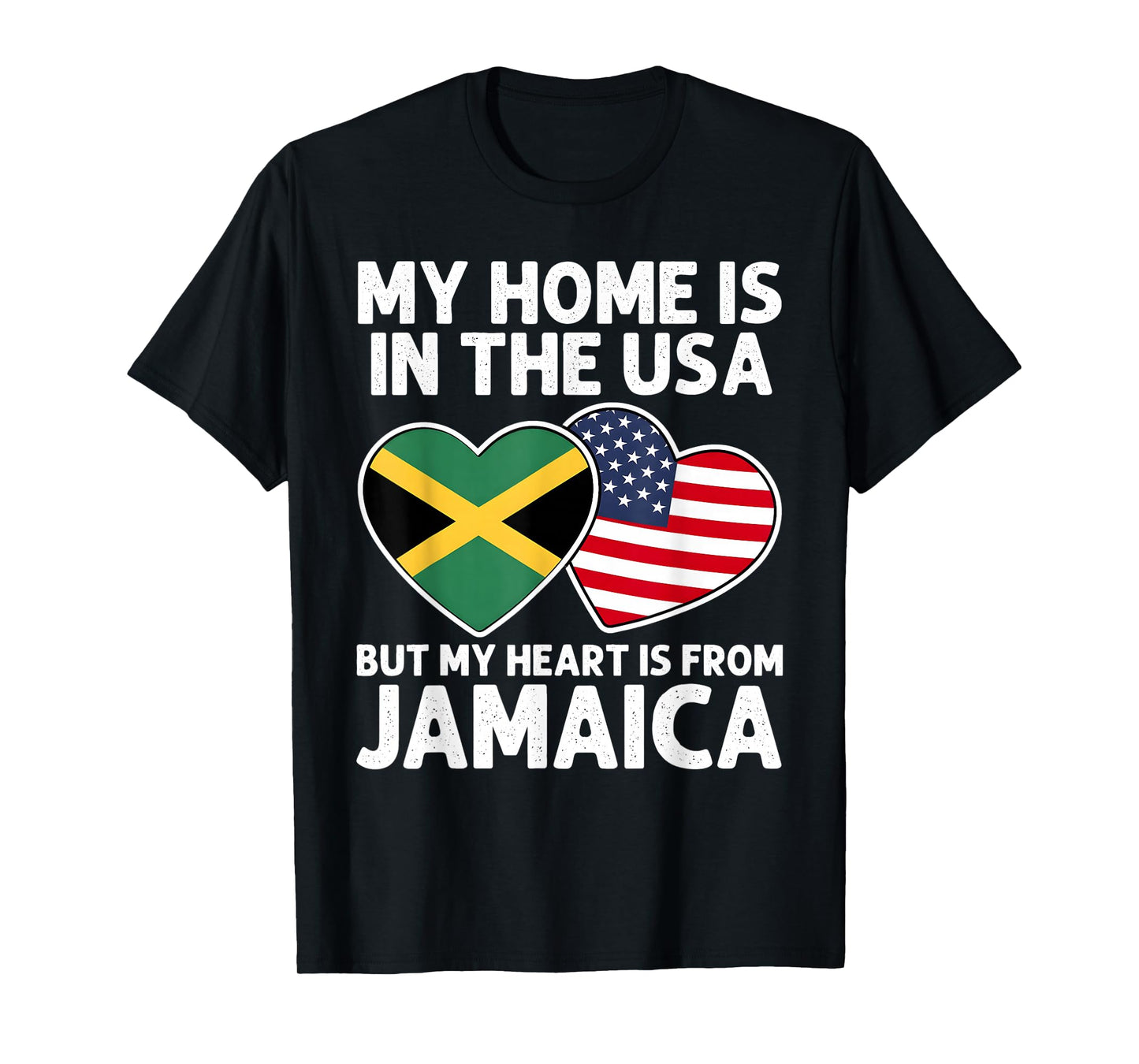 My Home USA My Heart Jamaica Jamaican American Pride Flag T-Shirt