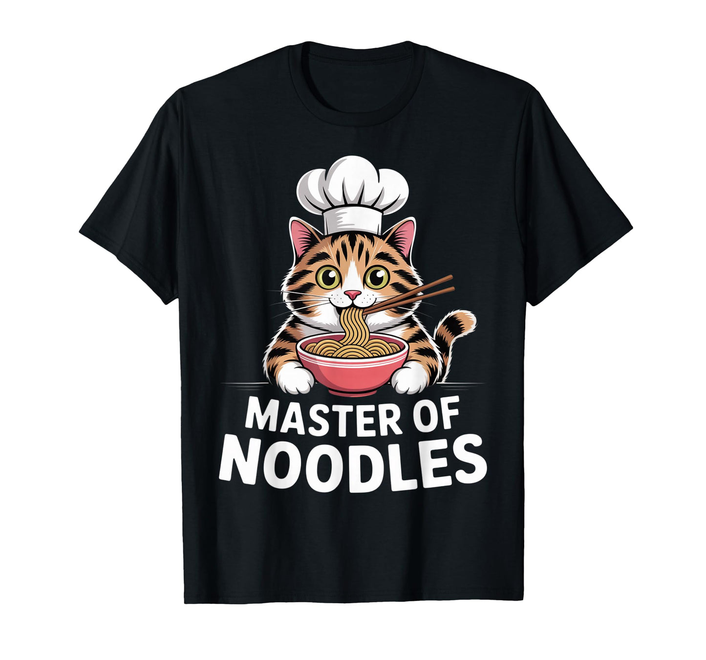 Master of Noodles Kawaii Ramen Chef Cat Cute T-Shirt