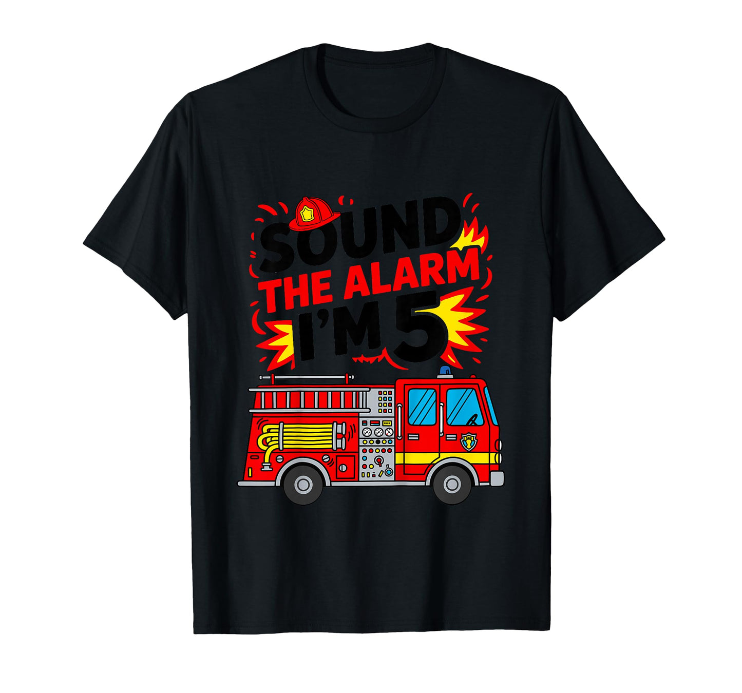 Kids Sound The Alarm I'm 5 Fire Truck 5th Birthday Boys Kids T-Shirt