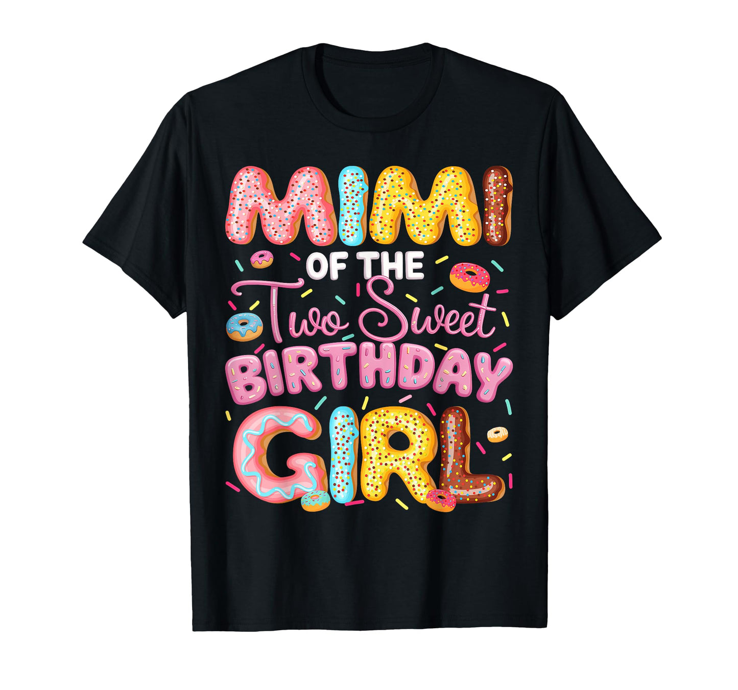 Mimi Of The Two Sweet Birthday Girl Donut 2Nd Birthday T-Shirt
