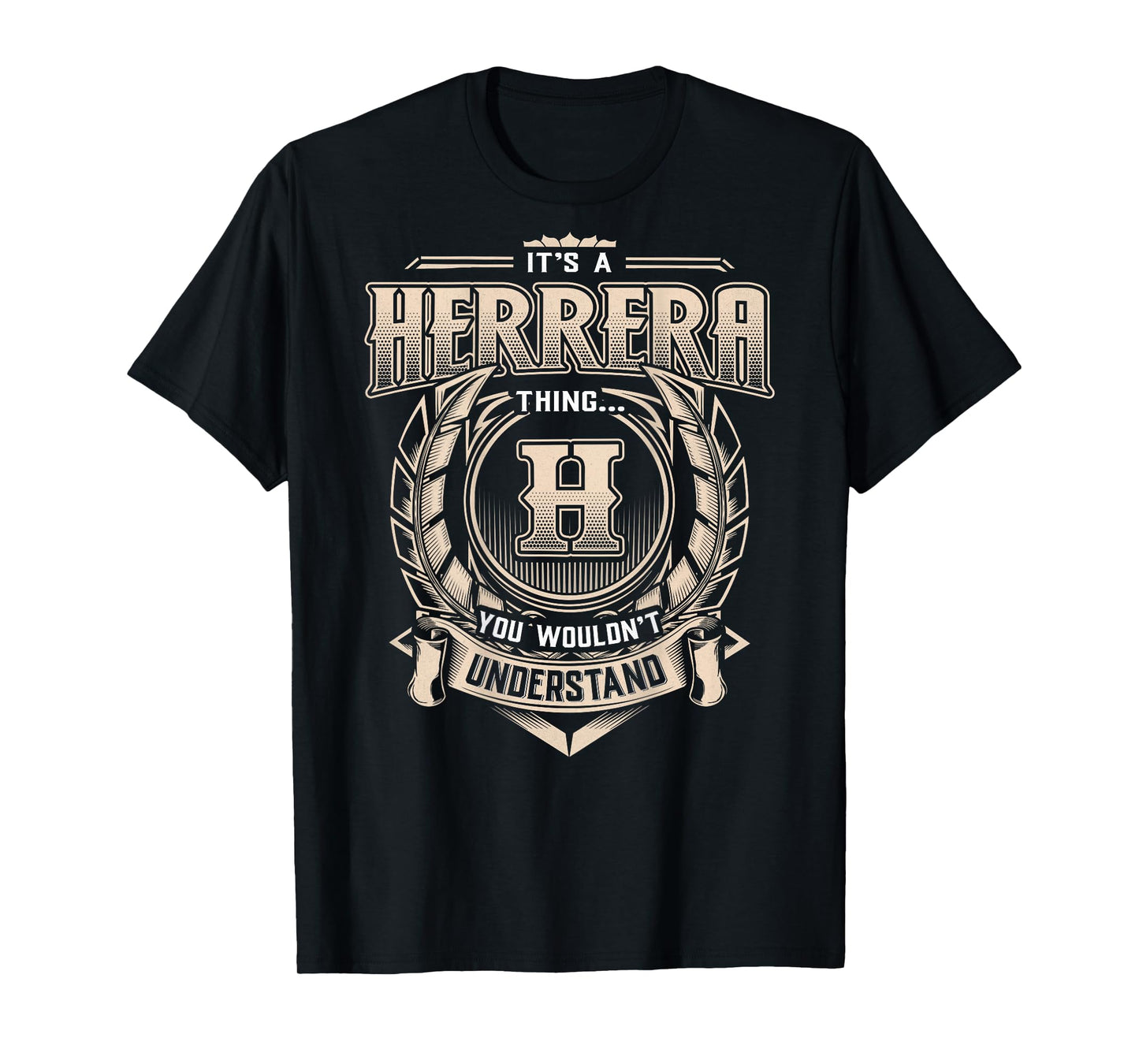Herrera Last Name Shirt It's A Herrera Thing T-Shirt