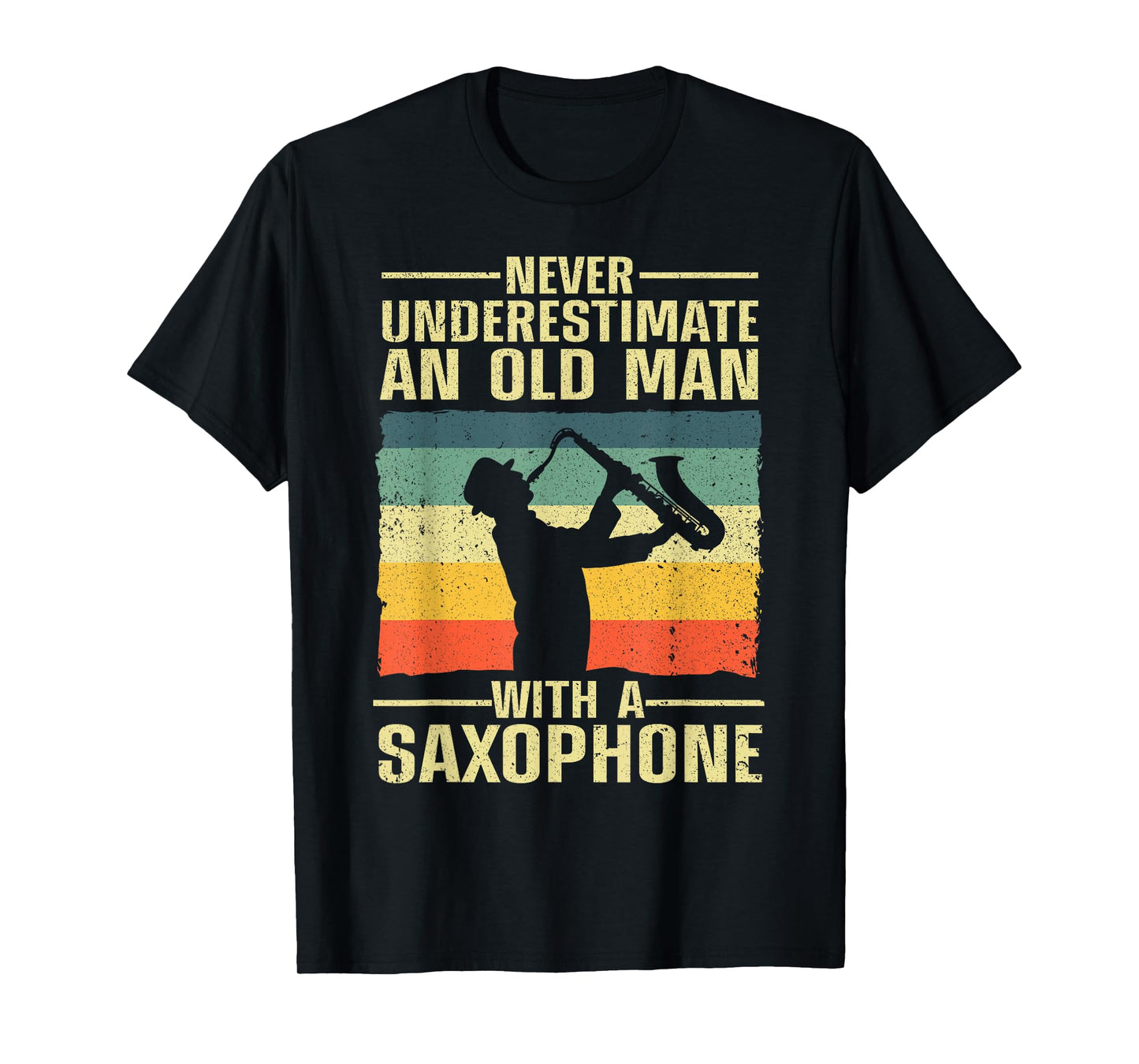 Funny Saxophone Design for Men Dad Orchestra Saxophone Lover T-Shirt