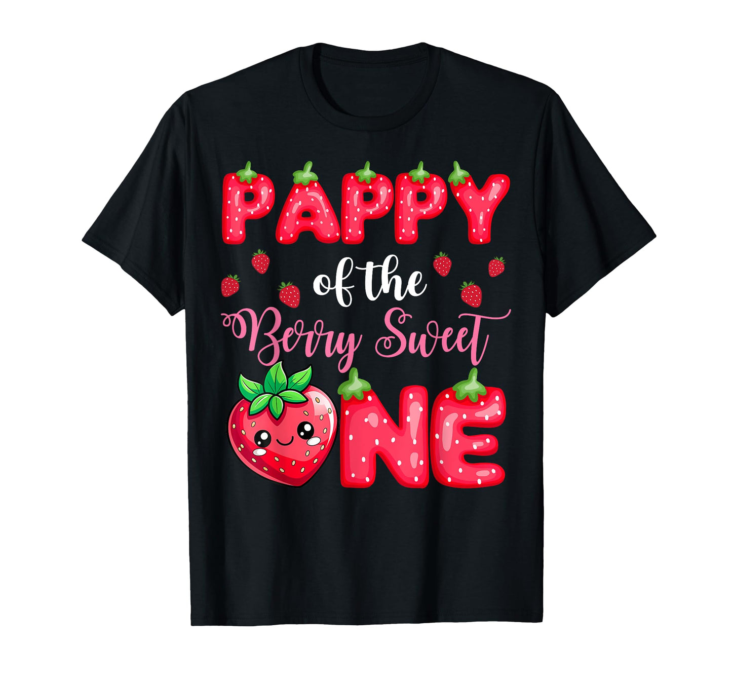 Pappy Of The Berry Sweet One 1St Birthday Strawberry T-Shirt
